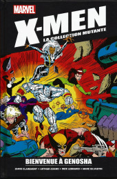 X-Men - La Collection Mutante -3132- Bienvenue à Genosha