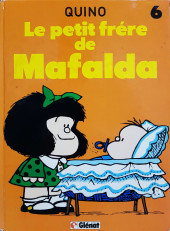Mafalda -6- Le petit frère de Mafalda