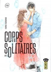 Corps solitaires -6- Tome 6