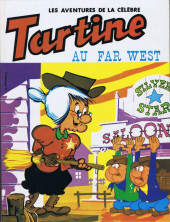 Tartine (Les aventures de la célèbre) -5- Tartine au far west