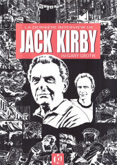 La dernière interview de Jack Kirby - Tome 1