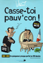 (AUT) Vadot -2012- Casse-toi pauv'con !
