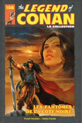The savage Sword of Conan (puis The Legend of Conan) - La Collection (Hachette) -10833- Les Fantômes de la Côte Noire