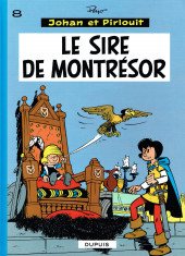 Johan et Pirlouit -8e2019- Le sire de Montrésor