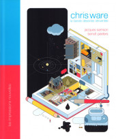 (AUT) Ware -a2022- Chris Ware, la bande dessinée réinventée