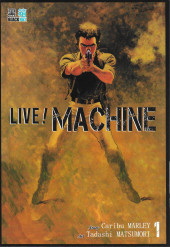 Live ! Machine -1- Tome 1