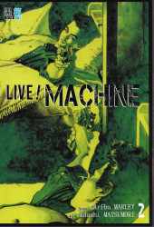 Live ! Machine -2- Tome 2