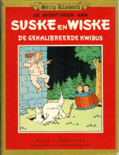 Suske en Wiske - De Gekalibreerde Kwibus