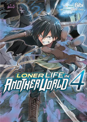 Loner Life in Another World -4- Tome 4