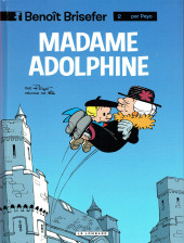 Benoît Brisefer -2e2018- Madame Adolphine