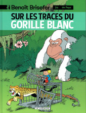 Benoît Brisefer -14a2020- Sur les traces du gorille blanc