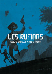 Les rufians - Les Rufians