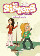 Les sisters - La Série TV (romans) -42- La grande lessive