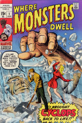 Where Monsters Dwell Vol.1 (1970) -1- I Brought Cyclops Back to Life!!
