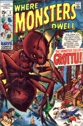 Where Monsters Dwell Vol.1 (1970) -3- The Monster Called... Grottu!