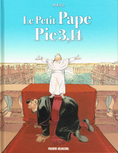 Le petit Pape Pie 3,14 - Le Petit Pape Pie 3,14