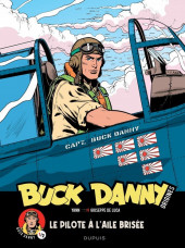 Buck Danny « Origines » -1- Le pilote à l'aile brisée