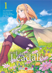In the Land of Leadale -1- Tome 1
