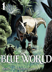 Blue world -1- Tome 1