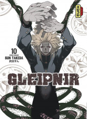 Gleipnir -10- Tome 10