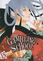 Gambling School -15- Volume 15