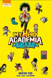My hero academia Smash - Tome 1