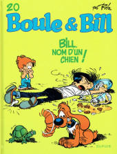Boule et Bill -02- (Édition actuelle) -20c2019- Bill, nom d'un chien !