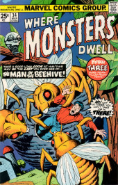 Where Monsters Dwell Vol.1 (1970) -34- The Man in the Beehive!