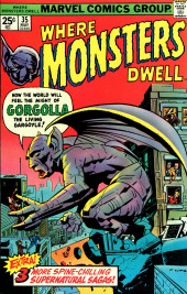 Where Monsters Dwell Vol.1 (1970) -35- Gorgolla the Living Gargoyle!