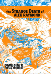 The strange Death of Alex Raymond - The Strange Death of Alex Raymond