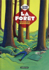 La forêt (Braud) - Une enquête buissonnière