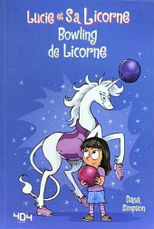 Lucie et sa licorne -9- Bowling de licorne