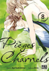 Pièges charnels -8- Tome 8
