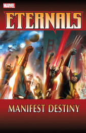 Eternals vol.4 (2008) -INT01- Manifest destiny