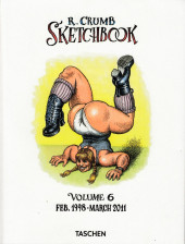 R. Crumb Sketchbook -6- Volume 6 Feb. 1998 - March 2011