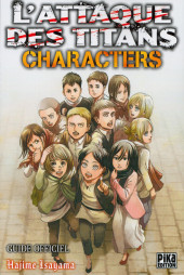 L'attaque des Titans -HS05- Characters - Guide officiel