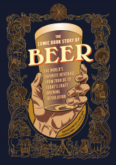 The comic Book Story of Beer - The Comic Book Story of Beer