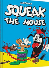 Squeak the Mouse (en anglais) - Squeak the Mouse