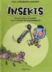 Mini-récits et stripbooks Spirou -MR4376- Insekts, Vincent sauve la colonie