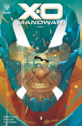 X-O Manowar (2022) -1- Tome 1