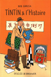 Tintin - Divers - Tintin & l'Histoire