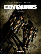 Centaurus -3a2019- Terre de folie