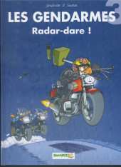 Les gendarmes (Jenfèvre) -3b2008- Radar-dare !