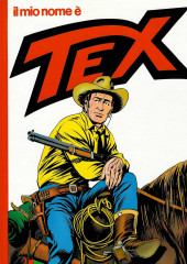 Tex (Color) - Il mio nome è Tex