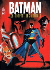 Batman Aventures -HS- Batman : Les Adaptations animées