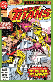 The new Titans (DC Comics - 1988)  -92- [Total Chaos, Part 8 of 9]: My Enemy-- My Mother?!
