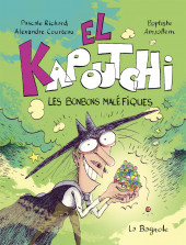 El Kapoutchi -1- Les bonbons maléfiques