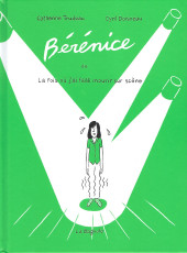 Bérénice -2- Bérénice ou La fois où j'ai failli mourir sur scène