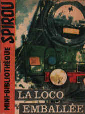 Mini-récits et stripbooks Spirou -MR1137- La loco emballée