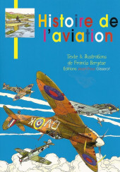 Histoire de l'aviation - Tome b2011